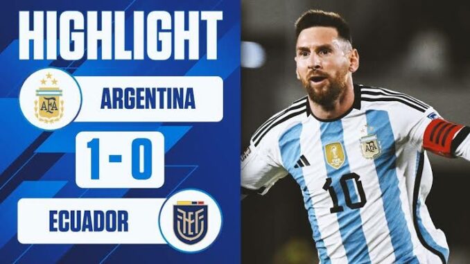 Argentina vs Ecuador 1-0 Highlights | Friendly Match